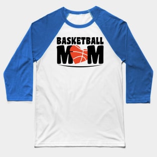 basketball mom Baseball T-Shirt